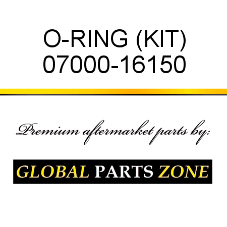 O-RING (KIT) 07000-16150