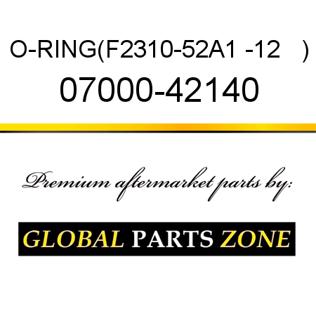 O-RING,(F2310-52A1 -12   ) 07000-42140