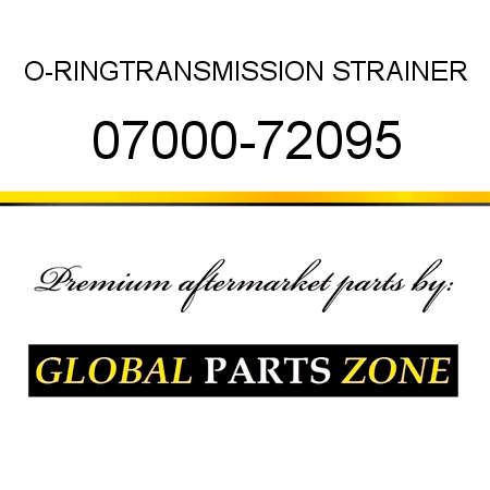 O-RING,TRANSMISSION STRAINER 07000-72095