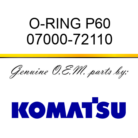 O-RING P60 07000-72110