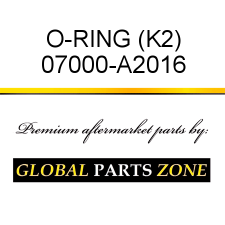 O-RING (K2) 07000-A2016