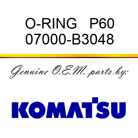 O-RING   P60 07000-B3048