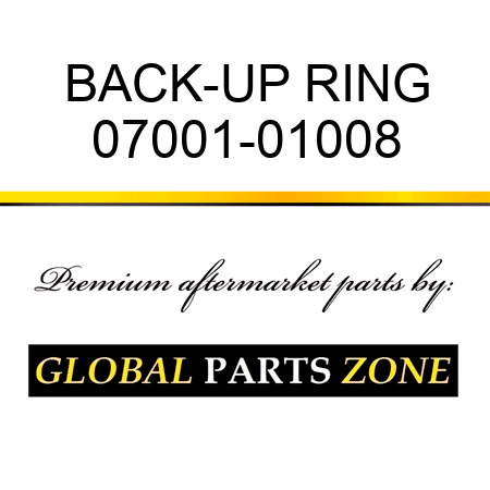 BACK-UP RING 07001-01008
