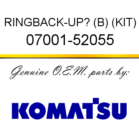 RING,BACK-UP? (B) (KIT) 07001-52055