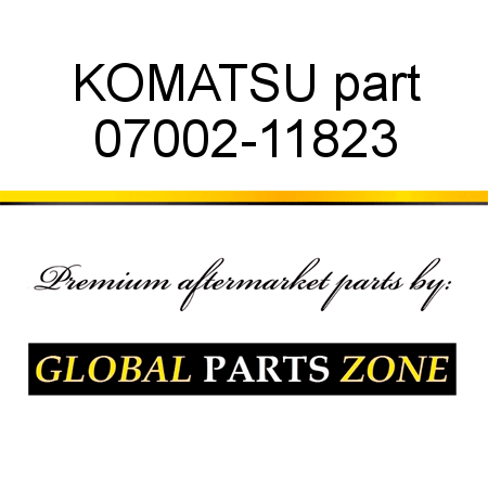 KOMATSU part 07002-11823