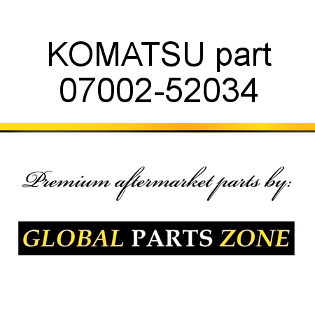 KOMATSU part 07002-52034