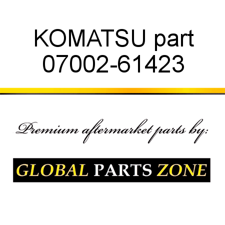KOMATSU part 07002-61423