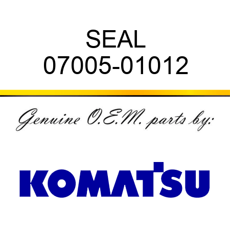 SEAL 07005-01012