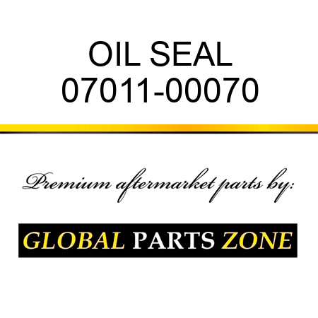 OIL SEAL 07011-00070