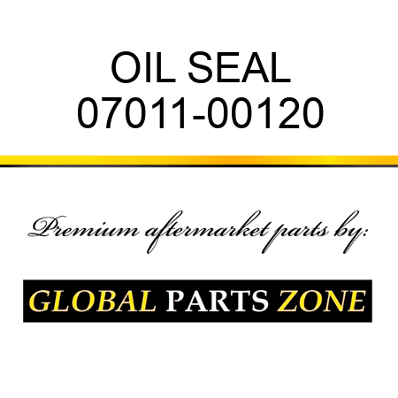 OIL SEAL 07011-00120