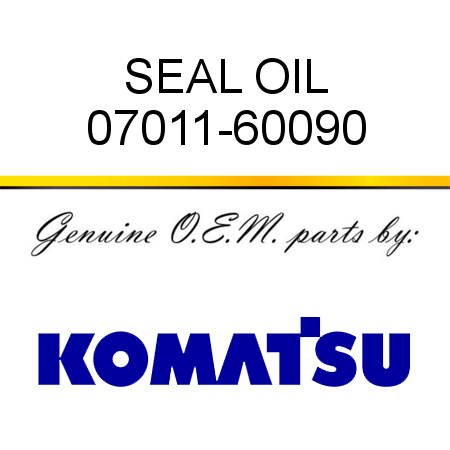 SEAL OIL 07011-60090