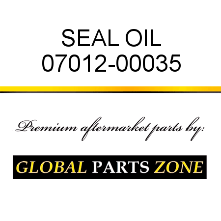 SEAL, OIL 07012-00035