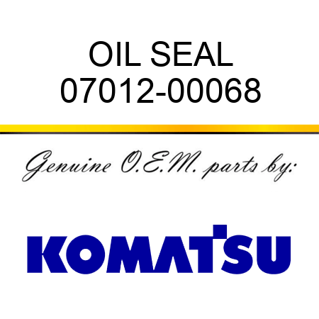 OIL SEAL 07012-00068
