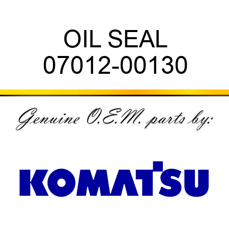 OIL SEAL 07012-00130
