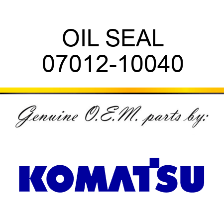 OIL SEAL 07012-10040