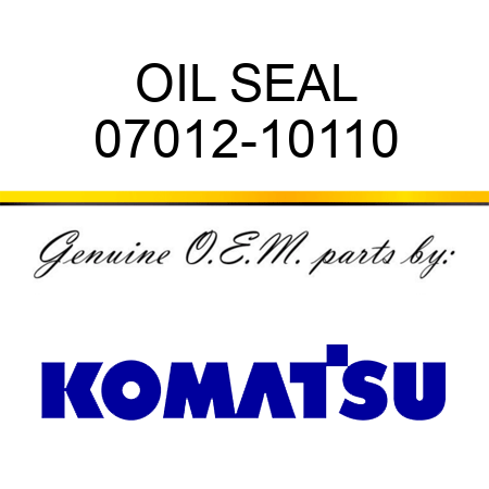 OIL SEAL 07012-10110