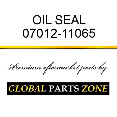 OIL SEAL 07012-11065