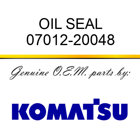 OIL SEAL 07012-20048