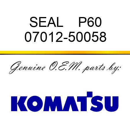 SEAL    P60 07012-50058