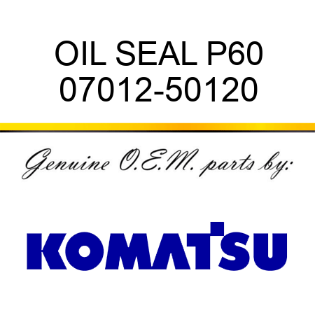 OIL SEAL P60 07012-50120