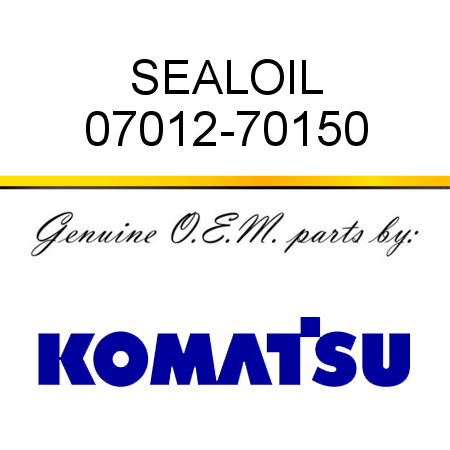 SEAL,OIL 07012-70150