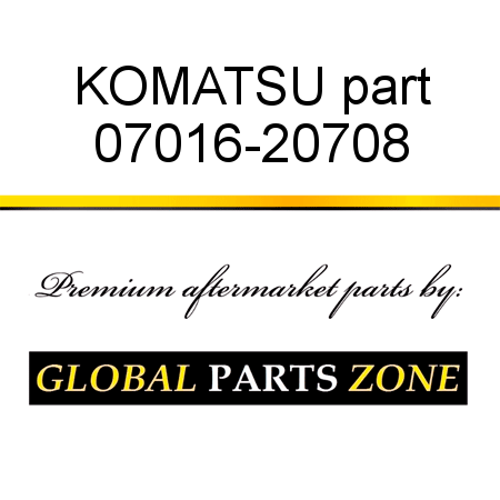 KOMATSU part 07016-20708