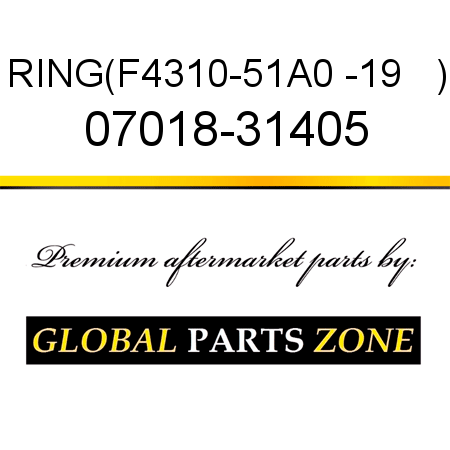 RING,(F4310-51A0 -19   ) 07018-31405