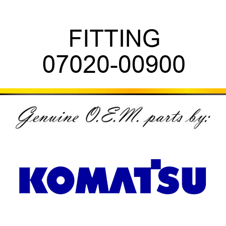 FITTING 07020-00900