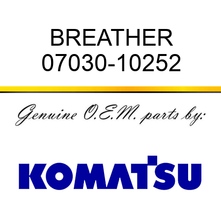 BREATHER 07030-10252