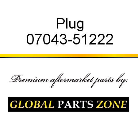 Plug 07043-51222