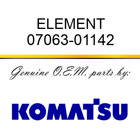 ELEMENT 07063-01142