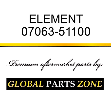 ELEMENT 07063-51100