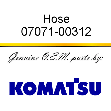 Hose 07071-00312