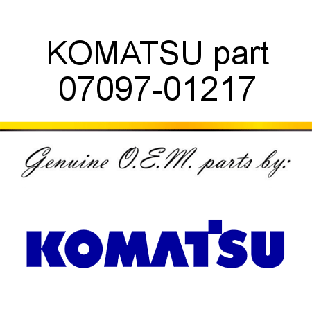KOMATSU part 07097-01217