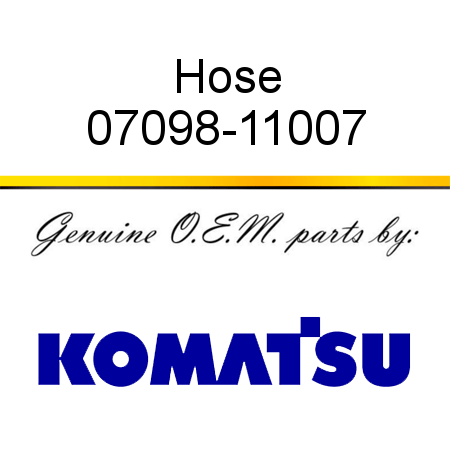 Hose 07098-11007