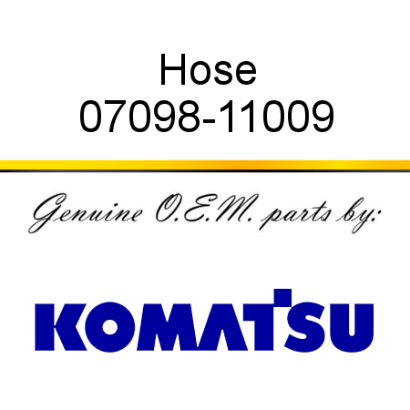 Hose 07098-11009