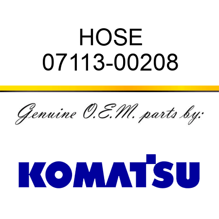 HOSE 07113-00208