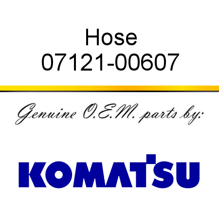 Hose 07121-00607