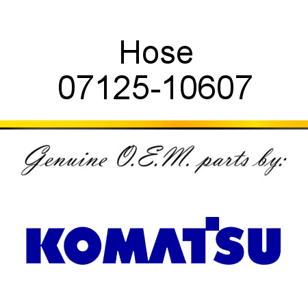 Hose 07125-10607