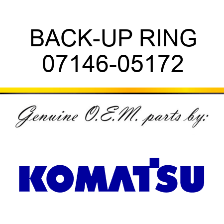 BACK-UP RING 07146-05172