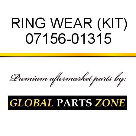 RING, WEAR (KIT) 07156-01315