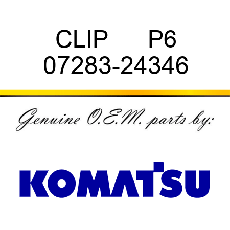 CLIP      P6 07283-24346