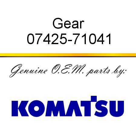 Gear 07425-71041