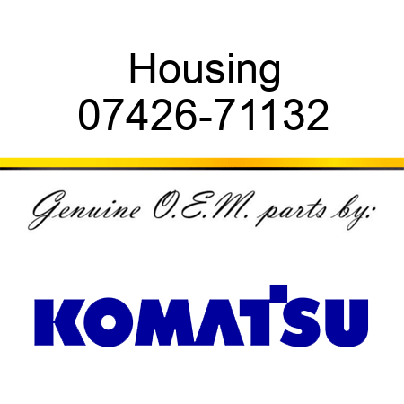 Housing 07426-71132