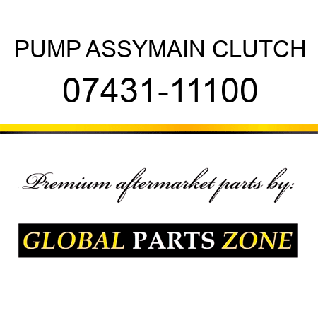 PUMP ASSY,MAIN CLUTCH 07431-11100