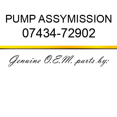 PUMP ASSY,MISSION 07434-72902