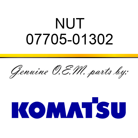 NUT 07705-01302