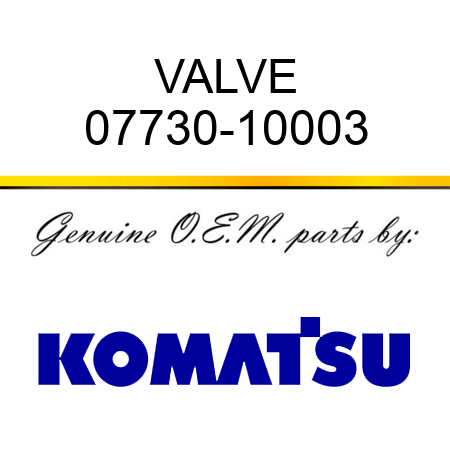 VALVE 07730-10003