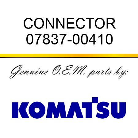 CONNECTOR 07837-00410