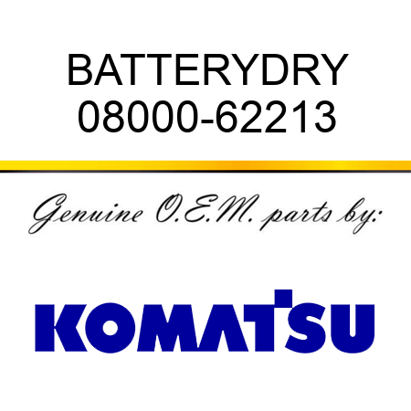 BATTERY,DRY 08000-62213